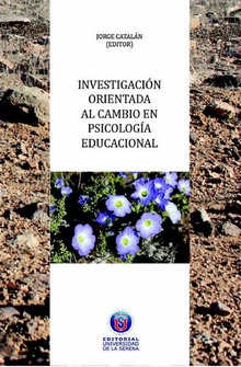 Investigación orientada al cambio en Psicología Educacional