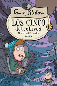 Los cinco detectives #12. Misterio del cuadro robado