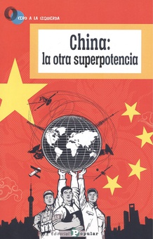 China: la otra superpotencia
