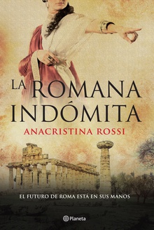 La romana indómita