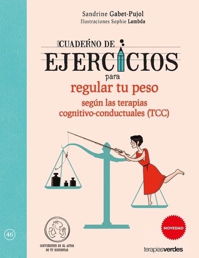 Cuaderno de ejercicios para regular tu peso según las Terapias cognitivo-conductuales (TCC)