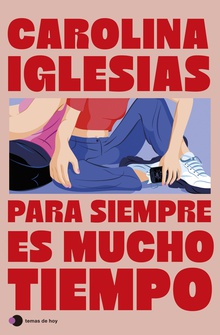 Para siempre es mucho tiempo (Edición especial firmada - Día del libro)