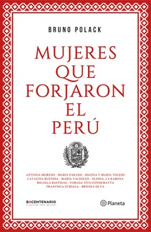 Mujeres que forjaron el Perú