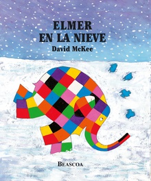 Elmer en la nieve (Elmer. Álbum ilustrado)
