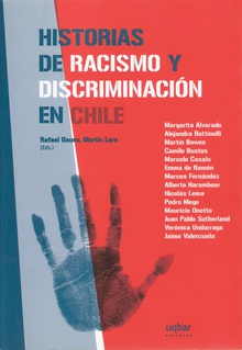 Historia de Racismo y Discriminación en Chile