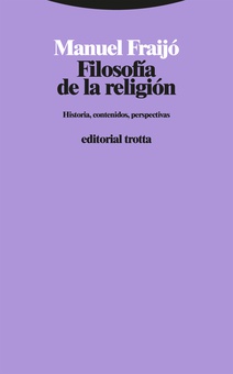 Filosofía de la religión Historia, contenidos, perspectivas