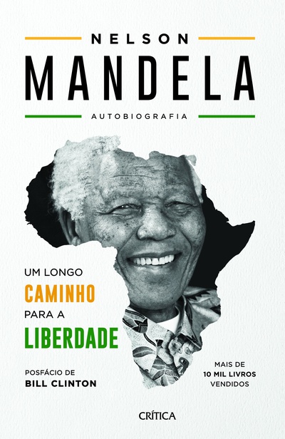 Um Longo Caminho para a Liberdade - Ed. aumentada