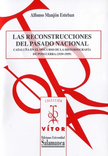 Las reconstrucciones del pasado nacional