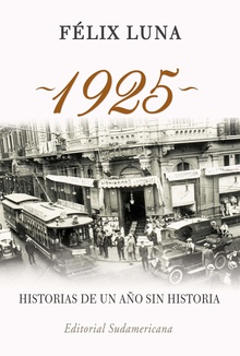 1925. Historias de un año sin historia