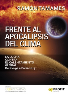 Frente al apocalipsis del clima La lucha contra el calentamiento globar