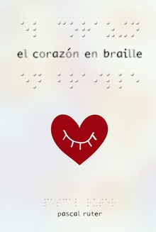 El corazln en braille