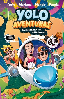 Yolo Aventuras 2. El misterio del Amazonas