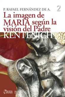 La imagen de María según la visión del Padre Kentenich