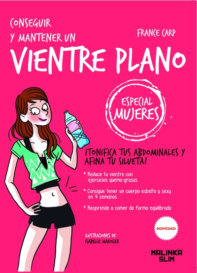 Conseguir y mantener un vientre plano. Mujeres