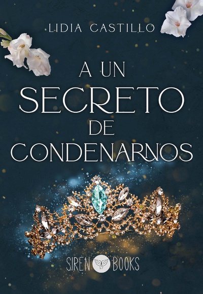 A un secreto de condenarnos (Incierto 2)