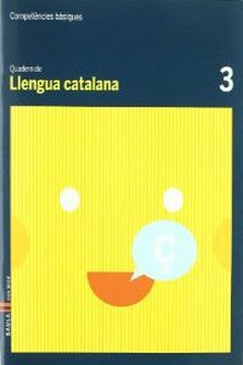 (cat).(10).3.quad.llengua catala (1r.prim.competen.basiques)