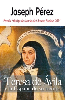 Teresa de Avila y la España de su tiempo