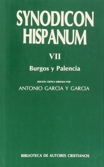 Synodicon Hispanum.VII: Burgos y Palencia
