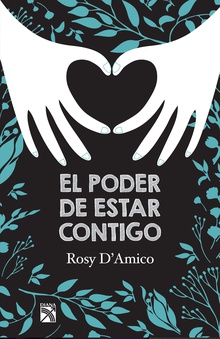 El poder de estar contigo