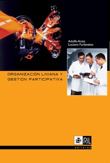 Organización liviana y gestión participativa