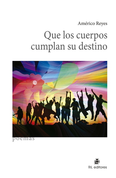 Que los cuerpos cumplan su destino