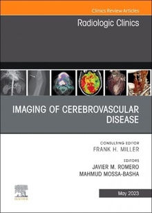 Imaging of cerebrovascular disease, an issue of radiologic