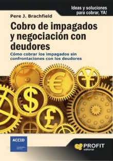Cobro de impagados y negociación con deudores. Ebook