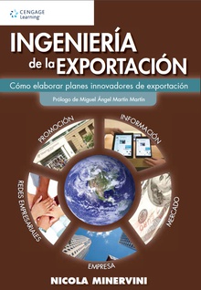 Ingeniería de la exportación.Cómo elaborar planes innovadores de exportación