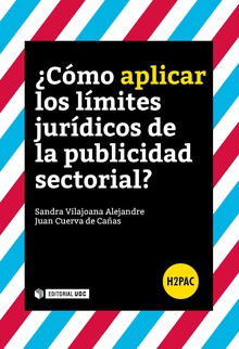 ¿Cómo aplicar los límites jurídicos de la publicidad sectorial?