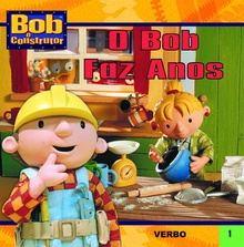 Bob o Construtor: O Bob Faz Anos