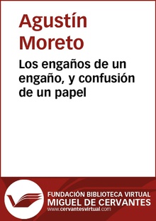 Los engaños de un engaño, y confusión de un papel