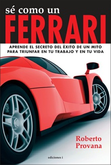 Sé como un Ferrrari