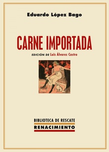 Carne importada (Costumbres de Buenos Aires) Novela médico-social