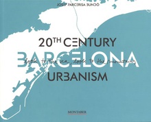 20th century Barcelona urbanism