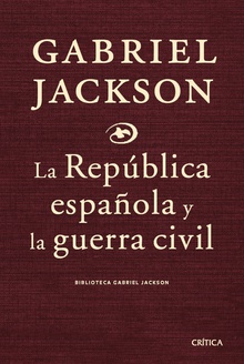 La República española y la guerra civil