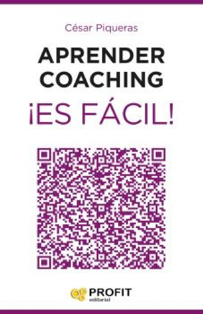Aprender coaching ¡Es fácil! Ebook