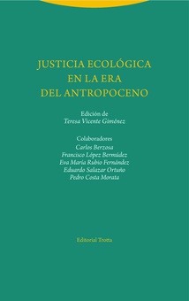 Justicia ecolugica en la era del antropoceno