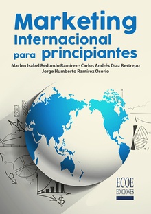 Marketing internacional para principiantes - 1ra edición