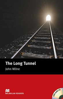The long tunnel *** macmillan ***
