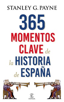 365 momentos clave de la historia de espa6a