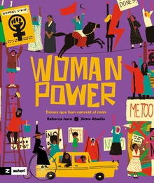 Woman power Dones que han canviat el món