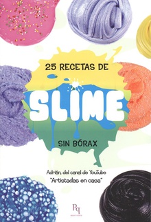 25 RECETAS DE SLIME Sin Bórax