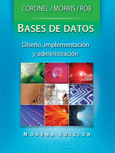 Bases de datos, diseño, implementación y administración
