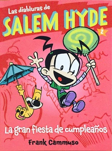 La gran fiesta de cumpleaños