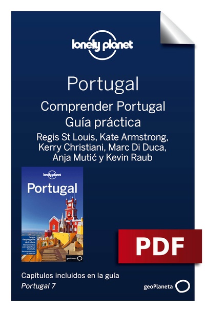 Portugal 7. Comprender y Guía práctica