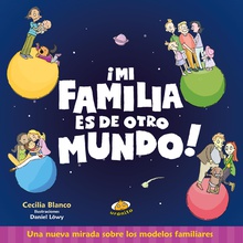 Mi Familia Es De Otro Mundo!