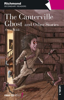 Richmond secondary readers the canterville ghost and other stories level 3