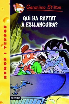 Qui ha raptat Esllanguida?