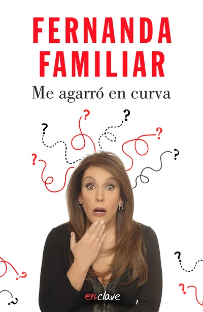 Me agarró en curva