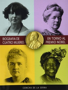 Biografía de cuatro mujeres en torno al premio nobel